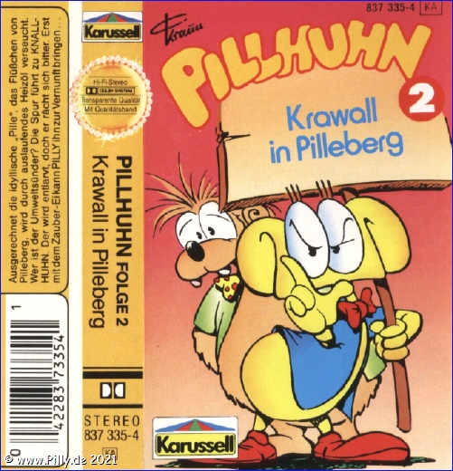 Hörspiel Casssette 2 Pillhuhn-Krawall in Pilleberg